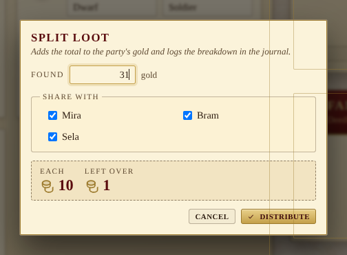 Split loot dialog: 31 gold across Mira, Bram, Sela — 10 each, 1 left over